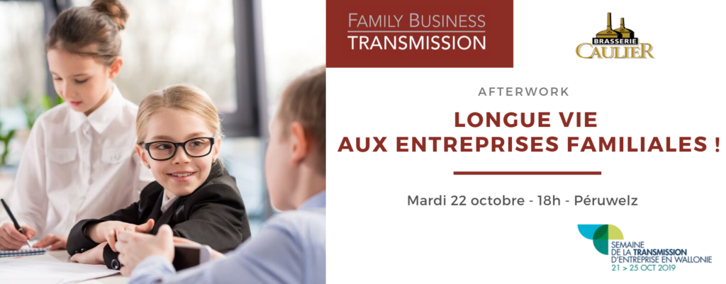Afterwork « Longue vie aux entreprises familiales ! »