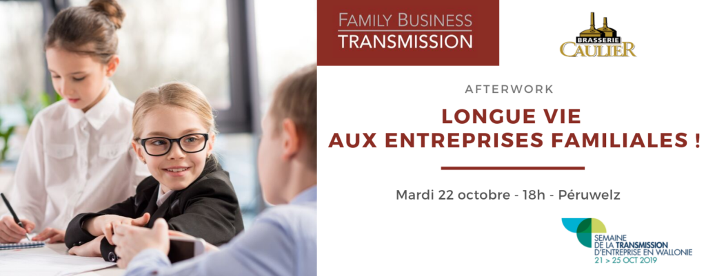 Afterwork “Longue vie aux entreprises familiales !”